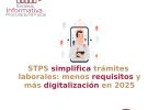 STPS simplifica trámites laborales: menos requisitos y más digitalización en 2025