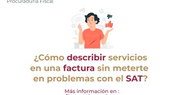 ¿Cómo describir servicios en una factura sin meterte en problemas con el SAT?