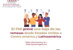 El FMI prevé una baja de las remesas