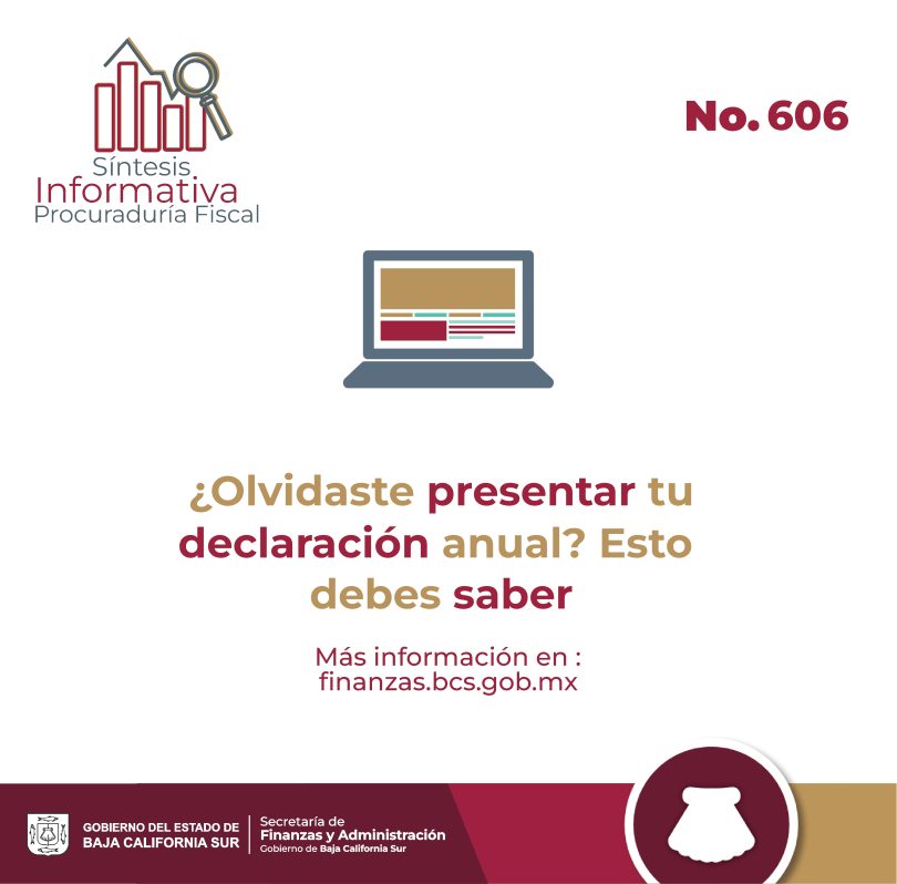 ¿Olvidaste presentar tu declaración anual? Esto debes saber